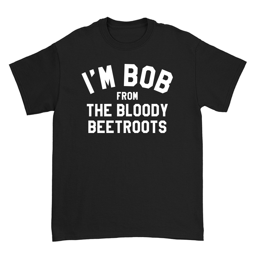 I'm Bob T-Shirt (Black)